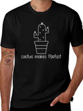 Cactus Makes Perfect T-Shirt - Black Novelty Tee