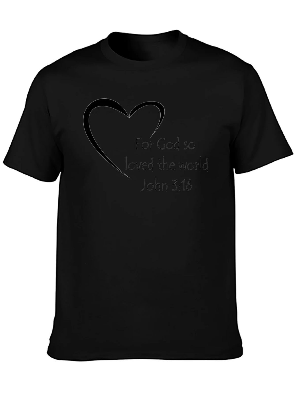 Faith-Based Black T-Shirt - For God So Loved Design